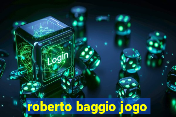 roberto baggio jogo